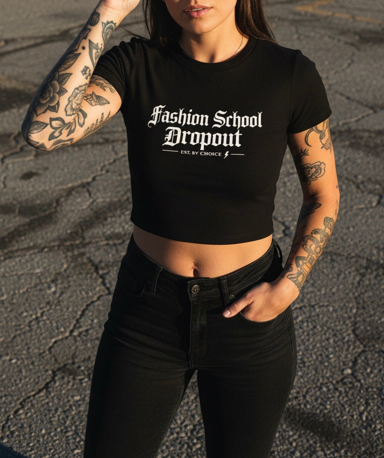 Fashion School Dropout Crop Tee